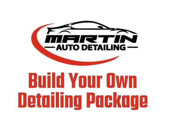 Build Your Own Detailing Package In Dallas, TX Custom Car Detailing, Interior & Exterior, Paint Correction, Ceramic Coating - Martin Auto Detailing