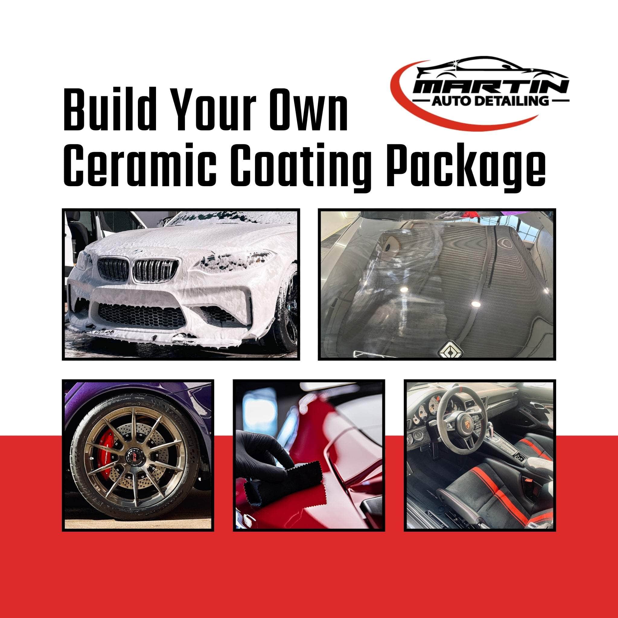 Build Your Own Ceramic Coating Package - Martin Auto Detailing